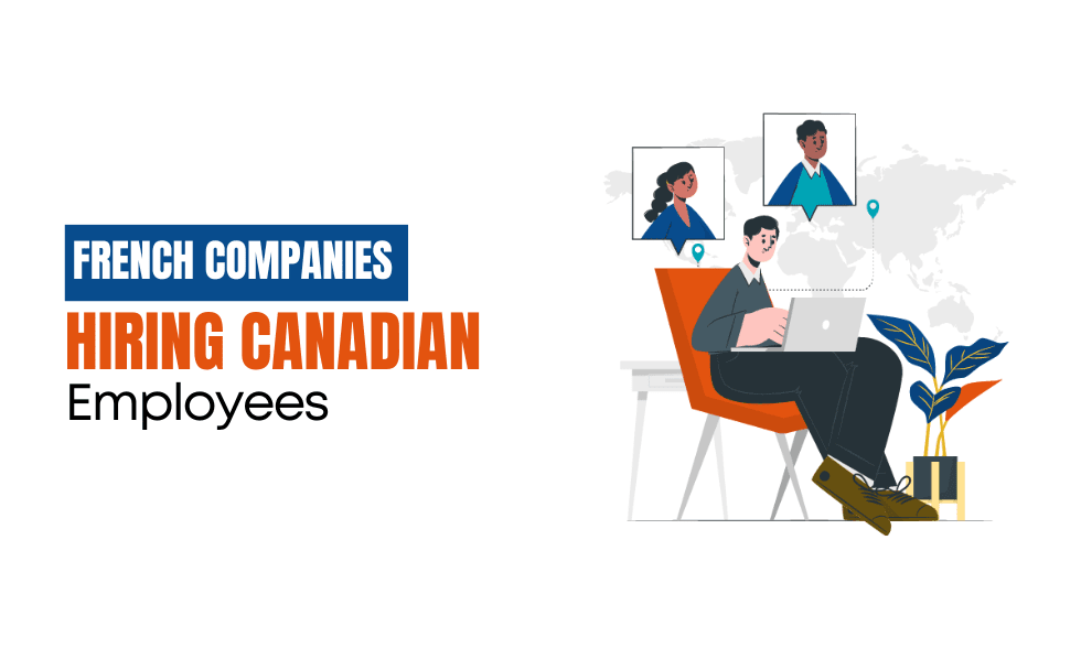 French Companies Hiring Canadian Employees